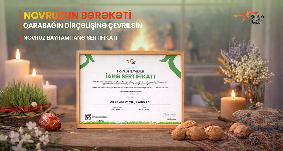 Share the Joy of Novruz – Contribute to the Revival of Garabagh