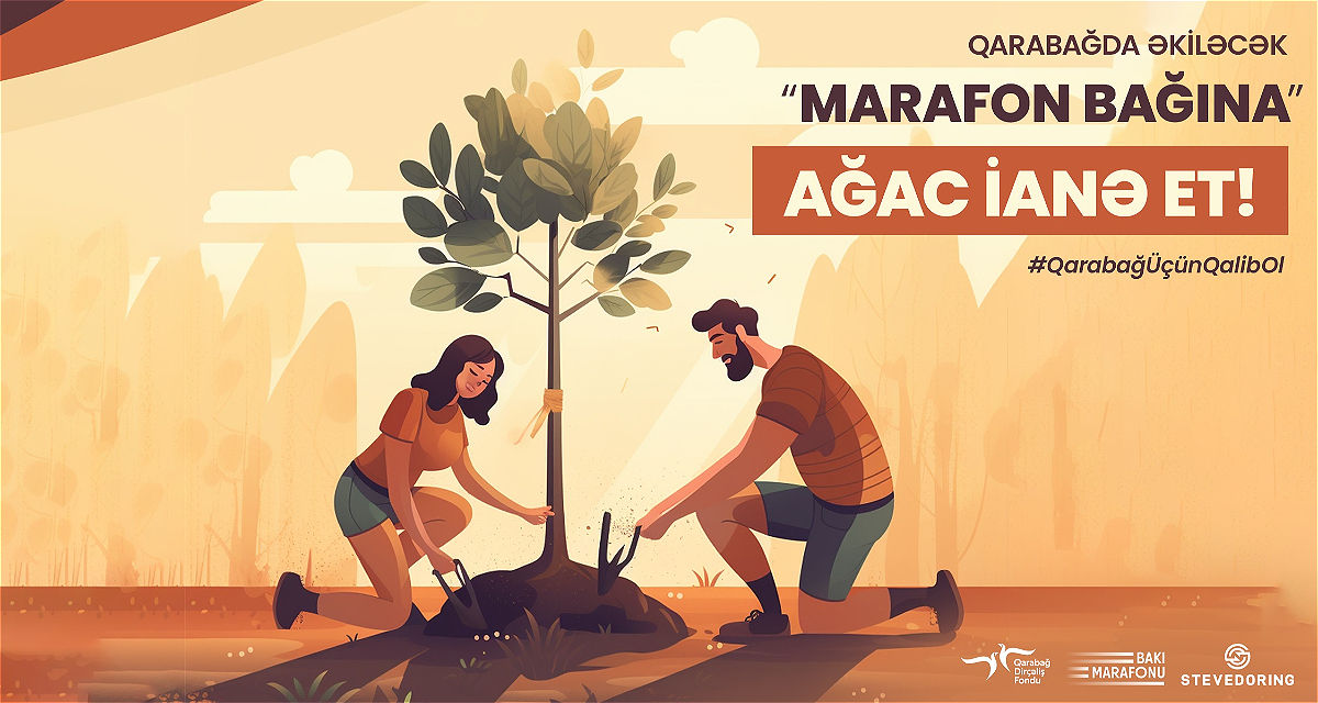 Let's donate trees to the "Marathon Garden" in Karabakh!