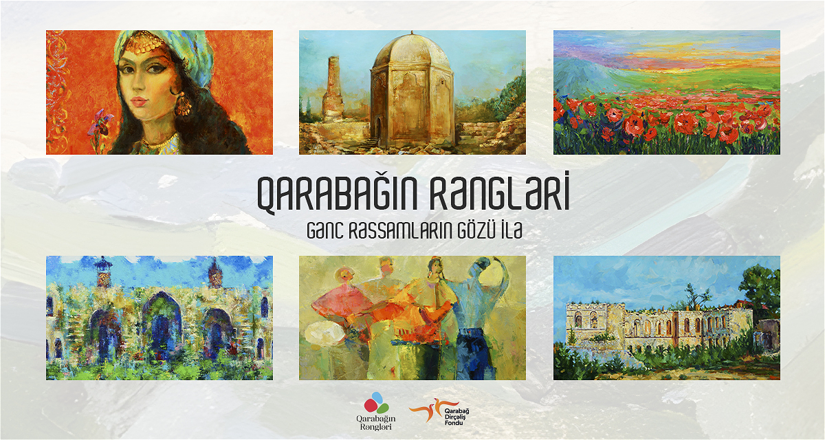 The Karabakh Revival Fund (QDF) presents the project "Colors of Karabakh"